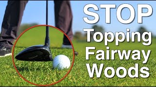 Stop Topping Fairway Woods With This Simple Lesson [upl. by Had]