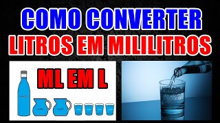 Como Converter Mililitros Para Litros e Litros Para Mililitros [upl. by Laemsi]