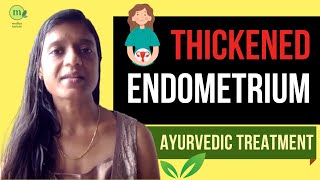 Thickened Endometrium  How to Treat Endometrial Hyperplasia Naturally [upl. by Nniw]