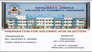 PREPARATION OF ASCOROBIC ACID INJECTION  PHARMACEUTICS  SHIVAJIRAO S JONDHLE COLLEGE OF PHARMACY [upl. by Adehsor713]