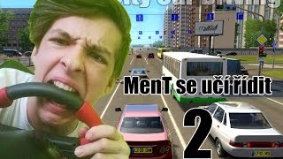 MenT se učí řídit 2 Už nebourám  skoro [upl. by Putscher719]