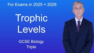 GCSE Biology Revision quotTrophic Levelsquot Triple [upl. by Refennej]