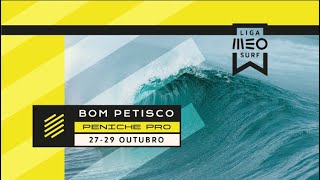 Liga MEO Surf 2023  Bom Petisco Peniche Pro  Dia 1 [upl. by Lyndon396]