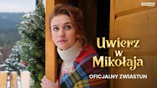 UWIERZ W MIKOŁAJA  Oficjalny zwiastun  Kino Świat [upl. by Theodoric]