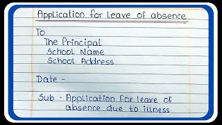 Application for leave of absence in school  Write Application for Leave of Absence to Principal [upl. by Fran885]