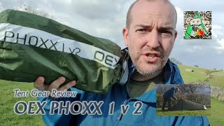 Gear Review OEX PHOXX 1 v2 1man lightweight trekking tent [upl. by Durkin]