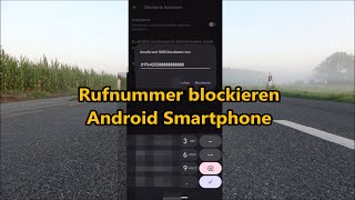 Rufnummer blockieren sperren Telefonnummer blockieren Android Handy Smartphone [upl. by Iron]