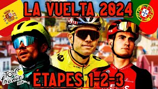 VUELTA A ESPAÑA 2024  Étapes 123  Tour de France 2024 [upl. by Sialac844]