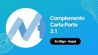 Carta Porte 31 con los sistemas siigo  Aspel [upl. by Giesecke]