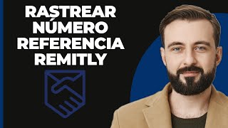 Cómo Rastrear el Número de Referencia de Remitly [upl. by Sivahc365]