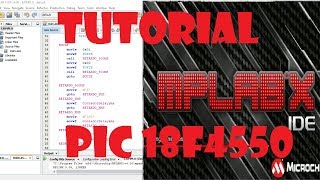 TUTORIAL PIC18F4550 N°3 TECLADO MATRICIAL 4x4  MPLABX [upl. by Odla968]