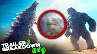 Godzilla x Kong The New Empire Trailer 2 Breakdown தமிழ் [upl. by Anavas]