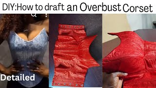 How to Properly draft an overbust corset blousetopCorset bustier pattern DETAILED [upl. by Draude477]