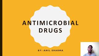 Antimicrobial Drugs GENERAL CONSIDERATION Basic introductionpharma care [upl. by Eatnwahs]