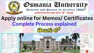 Apply online for MemosCertificates in Osmania University  Complete process explained [upl. by Eemia]