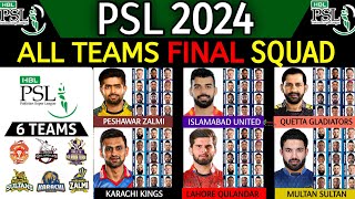 PSL 2024  All Teams Full amp Final Squad  Pakistan Super League 2024 All Teams Final Squad PSL 2024 [upl. by Vasiliki]