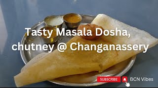 Masala dosha and chutney 😋  Changanassery shortsvideo shortsviral viral masaladosa bcnvibes [upl. by Ayikal]