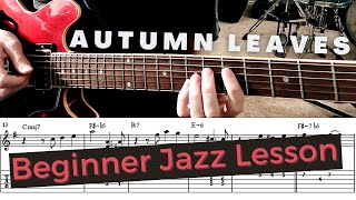 Jazz Guitar Lesson for Beginners Autumn Leaves MelodyChords [upl. by Sicular]