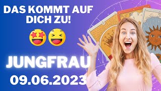 Das kommt auf dich zu 😳😨 Horoskop  Jungfrau  09Juni 2023 [upl. by Ahsenrad]