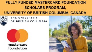 Fully Funded Mastercard Foundation Scholars Program at UBC  Personal Statement Tips [upl. by Laehcim]