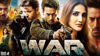 War Full Movie 2019  Hrithik Roshan  Tiger Shroff  Vaani Kapoor HD Facts amp Review [upl. by Fitzpatrick]