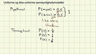 Matematikk  2PY  Sannsynlighet  Uniforme og ikkeuniforme sannsynlighetsmodeller [upl. by Joashus959]