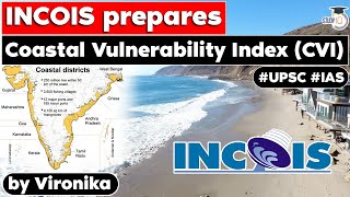 INCOIS has carried out coastal vulnerability Index CVI assessment for entire Indian coast [upl. by Marsh896]