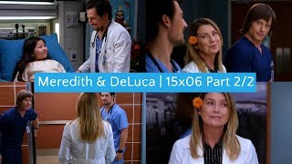 Meredith amp DeLuca  15x06 Part 2 [upl. by Saudra303]