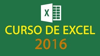 CURSO DE EXCEL 2016  COMPLETO [upl. by Mushro453]