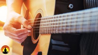 Relaxing Guitar Music Peaceful Music Relaxing Meditation Music Background Music ✿3308C [upl. by Ranee]