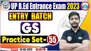 UP BEd Entrance Exam 2023  GS Practice Set  GS Questions For BEd By Ankit Sir [upl. by Aryamoy848]