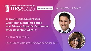 How Tumor Grade Predicts Outcomes in MTC Resection with Dr Nigam [upl. by Suzi182]