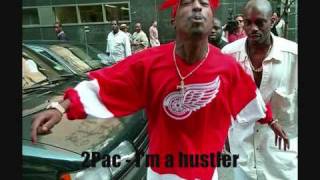 2Pac  Im a hustler [upl. by Nylia618]