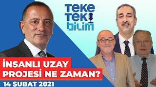 İnsanlı uzay projesi ne zaman olacak Türkiyenin milli uzay programı ne  Teke Tek Bilim [upl. by Brenk373]