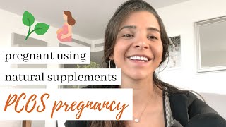 GETTING PREGNANT with PCOS NATURALLY  Natural supplements to get period [upl. by Chery]