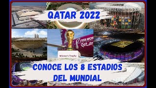 LOS ESTADIOS DEL MUNDIAL DE QATAR 2022🏆 LUJOS CAPACIDAD Y DÓNDE ESTÁN [upl. by Akimahc]