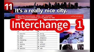 Its a really nice city  Interchange 5th Edition Book 1 Unit 11 [upl. by Nnhoj]