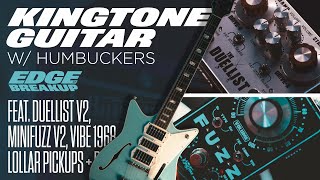 Kingtone MiniFuzz v2 amp Duellist v2 with Humbuckers  Guitar Pedal Demo [upl. by Kolb]