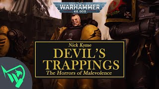 Warhammer 40k Audio  Devils Trappings  Nick Kyme [upl. by Elocim956]