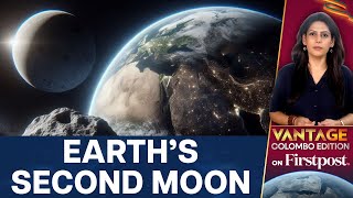 Earth to Get a Second Moon Here’s Why  Vantage with Palki Sharma [upl. by Tyre891]