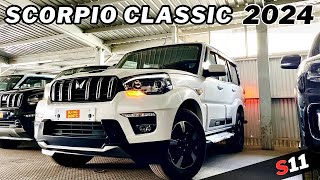 2024 Mahindra Scorpio Classic S11 🤍 New Update 2024 🔥 [upl. by Hanikehs]