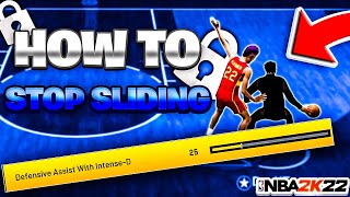 HOW TO STOP SLIDING ON DEFENSE in NBA 2K22 BEST DEFENSIVE SETTINGS IN NBA 2K22 BADGES INCLUDED [upl. by Redlac]