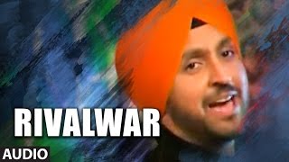 RIVALWAR DILJIT DOSANJH  PUNJABI AUDIO SONG  ISHQ HO GAYA  SACHIN AHUJA  TSERIES [upl. by Kiona]