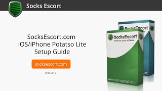 SocksEscortcom iOSiPhone Potatso Lite Manual Setup Guide [upl. by Hayilaa]