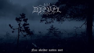 Djevel  Naa skrider natten sort Full Album Premiere [upl. by Ahrens361]