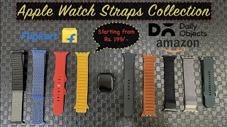 My Apple Watch Straps Collection  Best Budget Straps starting from Rs 200  Hindi [upl. by Velasco]