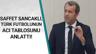 Saffet Sancaklıdan Türk Futbolunun Acı Tablosu  A Spor [upl. by Farant]