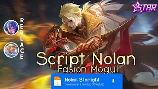 Script Skin Nolan Starlight No Password  Full Effect amp Voice  Update Patch Terbaru 2024  MLBB [upl. by Ilamad]