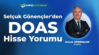 Selçuk Gönençlerden DOAS Hisse Yorumu quot29 Ağustos 2024quot  İnfo Yatırım [upl. by Raul300]