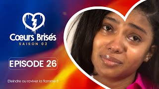 COEURS BRISÉS  Saison 2  Episode 26 VOSTFR [upl. by Ungley395]